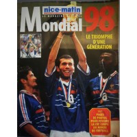 Magazine MONDIAL 98 NICE-MATIN Le triomphe d&#39une génération