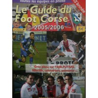 Guide du FOOT CORSE 2005/2006 13ème Année