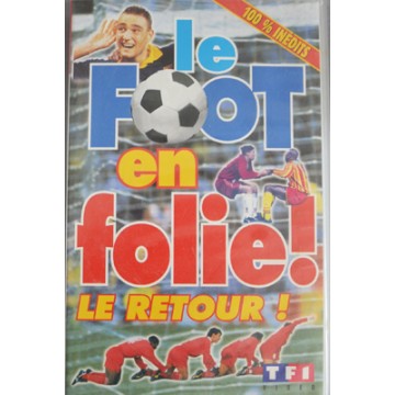 Cassette K7 LE FOOT EN FOLIE ! LE RETOUR... 1997