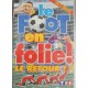 Cassette K7 LE FOOT EN FOLIE ! LE RETOUR... 1997