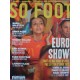 Magazine SO FOOT NUMERO 098 : EURO SHOW