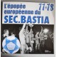 Livre L'époppée Européenne du SEC.BASTIA 77/78 Anima Corsa