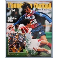 Livre L&#39année du Football N°22 année 1994 CHISTRIAN VELLA