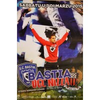 Affiche Officiel Match SC BASTIA - OGC NICE 28ème journée 2015