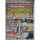 Journal CHAMPION DU MONDE Aujourd&#39hui en France 13/07/1998