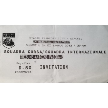 Billet stade SQUADRA CORSA SQUADRA INTERNAZIONALE