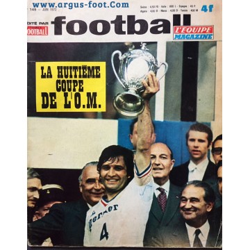 Magazine FRANCE FOOTBALL JUIN 1972 OM MARSEILLE