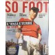 Magazine SO FOOT NUMERO 55 : MAI 2008