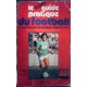 Livre le nouveau Guide pratique du Football 1979