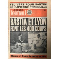 Magazine FRANCE FOOTBALL N°1596 BASTIA ET LYON FONT LES 400 COUPS Novembre 76