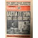 Magazine FRANCE FOOTBALL N°1596 BASTIA ET LYON FONT LES 400 COUPS Novembre 76
