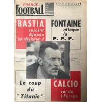 Magazine FRANCE FOOTBALL N°1159 BASTIA REJOINT AJACCIO EN D1 18 juin 1968