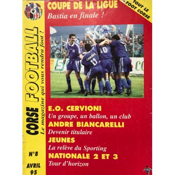 Ancien CORSE FOOTBALL N°8 Mensuel AVRIL 1995