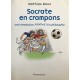 Livre SOCRATE EN CRAMPONS MAthias Roux 182 pages