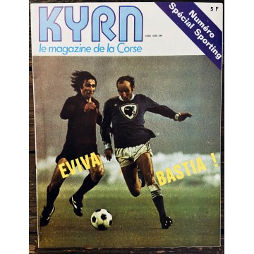 Magazine KYRN Numero special SPORTING Evviva Bastia UEFA 78
