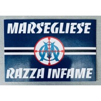 Autocollant Sticker Supporter SCB BASTIA MARSEGLIESE RAZZA INFAMA