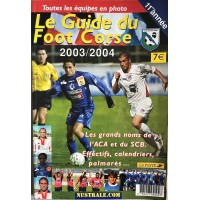 Guide du FOOT CORSE 2003/2004 11ème Année