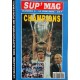 Magazine SUP'MAG N°9 CHAMPIONS OM Marseille 14 juin 1993