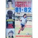 Livre L'OFFICIEL DU FOOTBALL 81-82 Collection 225 pages