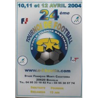 Bulletin 24ème Tournoi de Football E.F.BASTIA 2004