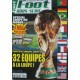 Le Magazine des fans de FOOT HORS-SERIE + 4 MEGA POSTERS
