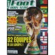 Le Magazine des fans de FOOT HORS-SERIE + 4 MEGA POSTERS