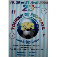 Bulletin 23ème Tournoi de Football E.F.BASTIA 2003