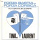 Vinyle 45 Tour FORZA BASTIA...FORZA CORSICA Tino et Laurent