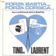 Vinyle 45 Tour FORZA BASTIA...FORZA CORSICA Tino et Laurent