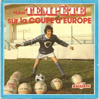 Vinyle 45 Tour Hubert TEMPETE sur la Coupe d&#39Europe