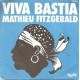 Vinyle 45 Tour VIVA BASTIA Mathieu Fitzgerald