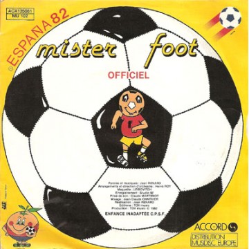Vinyle Ancien 45 tour ESPANA 82 Mister Foot Officiel