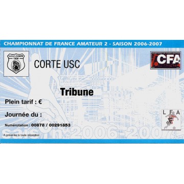 Billet entrée CFA2 U.S.C.CORTE saison 2006-2007