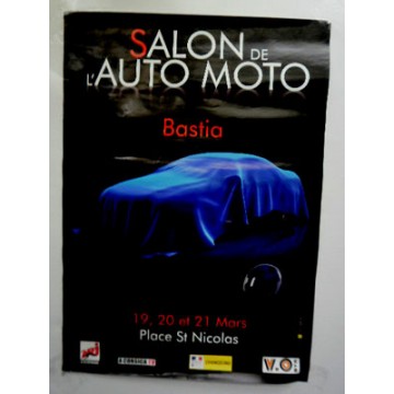Affiche Salon Auto-moto BASTIA 2010 Place st Nicolas