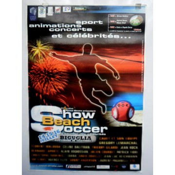 Affiche Show Beach Soccer Le tournoi des célébrités 2006